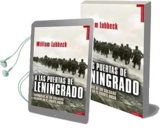 Descargar AudioLibro A las Puertas de Leningrado de William Lubbeck año 2010