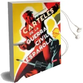 Descargar AudioLibro Carteles de la Guerra Civil Española: Atlas Ilustrado de Varios Autores año 2010
