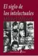 AudioLibro El Siglo de los Intelectuales de Michel Winock