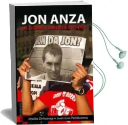 Descargar AudioLibro Jon Anza ¿Ultimo Crimen de Estado? de Joseba Zinkunegi año 2010