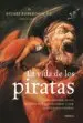 AudioLibro La Vida de los Piratas de Stuart J. Robertson
