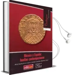 Descargar AudioLibro Mexico y España: Huellas Contemporaneas de Alicia Azuela De La Cueva año 2010