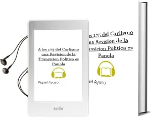 Descargar AudioLibro A los 175 del Carlismo: Una Revision de la Transicion Politica es Pañola de Miguel Ayuso año 2011