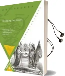 Descargar AudioLibro Bridging the Island: Brazilians Views of Spanish America and the Mselves, 1865-1912 de Ori Preuss año 2011