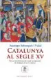AudioLibro Catalunya al Segle xv de Santiago Sobreques I Vidal