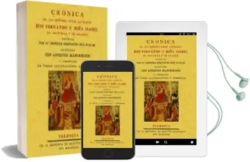 Descargar AudioLibro Cronica de los Señores Reyes Catolicos don Fernando y Donna Isabe l (Ed. Facsimil) de Hernando Del Pulgar año 2011