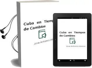 Descargar AudioLibro Cuba en Tiempos de Cambios de Jose Antonio Alonso año 2011