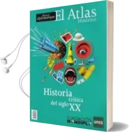 Descargar AudioLibro El Atlas Historico. Historia Critica del Siglo xx de Varios Autores año 2011