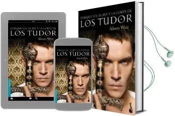 Descargar AudioLibro Enrique Viii, el rey y la Corte de los Tudor de Alison Weir año 2011