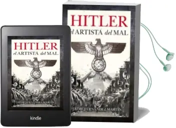 Descargar AudioLibro Hitler: El Artista del mal de Jaime Fernandez Martin año 2011