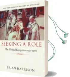 Descargar AudioLibro Seeking a Role: The United Kingdom 1951-1970 de Brian Harrison año 2011