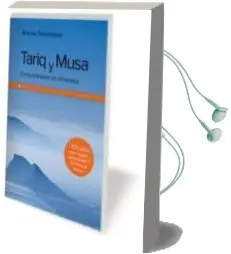 Descargar AudioLibro Tariq y Musa: Conquistadores de Al-Andalus de Antonio Torremocha año 2011