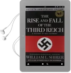 Descargar AudioLibro The Rise and Fall of the Third Reich: A History of Nazi Germany de William L. Shirer año 2011