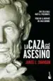 AudioLibro La Caza del Asesino de James L. Swanson