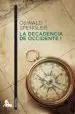 AudioLibro La Decadencia de Occidente (V.1) de Oswald Spengler