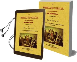 Descargar AudioLibro La Estrella de Villalar: Segunda Epoca de los Comuneros de Castil la (Ed. Facsimil) de Eleuterio Liofriu Y Sagrera año 2011