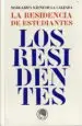 AudioLibro La Residencia de Estudiantes: Los Residentes de Margarita Saenz De La Calzada