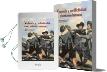 Descargar AudioLibro Violencia y Conflictividad en el Universo Barroco de Julian J. Lozano Navarro año 2011