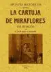 AudioLibro Apuntes Historicos Sobre la Cartuja de Miraflores de Burgos (Ed. Facsimil) de Juan Arias De Miranda