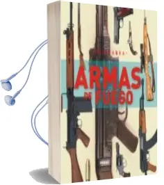 Descargar AudioLibro Armas de Fuego de Varios Autores año 2011