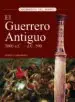 AudioLibro El Guerrero Antiguo 3.000 A.C.- 500 D.C. de Martin J. Dougherty
