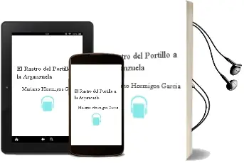 Descargar AudioLibro El Rastro, del Portillo a la Arganzuela de Mariano Hormigos Garcia año 2011