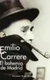 AudioLibro Emilio Carrere, el Bohemio de Madrid de Alejandro Riera Guienet