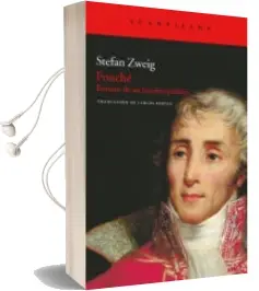 Descargar AudioLibro Fouche: Retrato de un Hombre Politico de Stefan Zweig año 2011