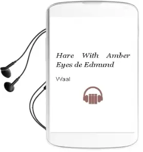 Descargar AudioLibro Hare With Amber Eyes de Edmund De Waal año 2011