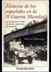 AudioLibro Historia de los Españoles en la 2ª Guerra Mundial de Alfonso Domingo