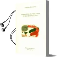 Descargar AudioLibro Impresions Dunha Viaxe por Galicia en 1935 de Federica Montseny Mañe año 2011