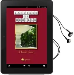 Descargar AudioLibro Jardines de Murillo de Maria Sanz año 2011