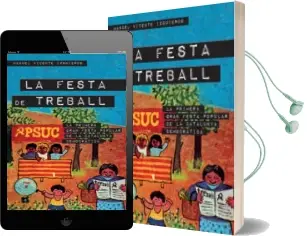 Descargar AudioLibro La Festa del Treball. la Primera Gran Festa Popular de la Catalun ya Democratica de Manuel Vicente Izquierdo año 2011
