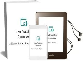 Descargar AudioLibro Los Pueblos Dormidos de Alfonso Lopez Moya año 2011