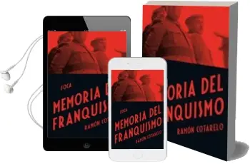 Descargar AudioLibro Memoria del Franquismo de Ramon Cotarelo año 2011