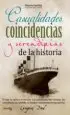 AudioLibro Casualidades, Coincidencias y Serentipias de la Historia de Gregorio Doval