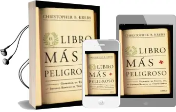 Descargar AudioLibro El Libro mas Peligroso: La Germania de Tacito de Imperio Romano a l Tercer Reich de Christopher B. Krebs año 2011