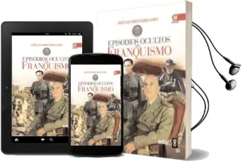 Descargar AudioLibro Episodios Ocultos de Franquismo de Jose Luis Hernandez Garvi año 2011