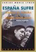 AudioLibro España Sufre: Diarios de Guerra de un Madrid Republicano de Carlos Morla Lynch