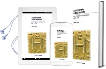 Descargar AudioLibro Esperando a los Arabes. los Visigodos en Hispania (507-711) de Javier Arce año 2011