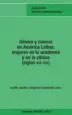 AudioLibro Genero y Ciencia en America Latina: Mujeres en la Academia y en l a Clinica (Siglos Xix-Xxi) de Varios Autores