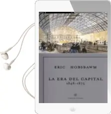 Descargar AudioLibro La era del Capital, 1848-1875 de Eric Hobsbawm año 2011