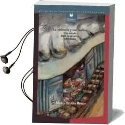Descargar AudioLibro La Violencia y sus Huellas de Maria Helena Rueda año 2011