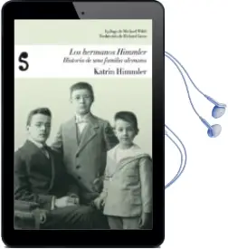 Descargar AudioLibro Los Hermanos Himmler de Katrin Himmler año 2011