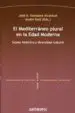 AudioLibro Mediterraneo Plural en la Edad Moderna: Sujeto Historico y Divers Idad Cultural de Varios Autores