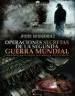 AudioLibro Operaciones Secretas de la Segunda Guerra Mundial: Conspiraciones , Agentes Secretos, Golpes y Sabotajes de Jesus Hernandez