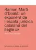 AudioLibro Ramon Marti d Eixala: Un Exponent de l Escola Juridica Catalana d el Segle xix de Judit Valls