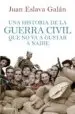 AudioLibro Una Historia de la Guerra Civil que no va a Gustar a Nadie de Manuela Gul