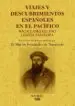 AudioLibro Viajes y Descubrimientos Españoles en el Pacifico: Magallanes, el Cano, Loaysa, Saavedra (Ed. Facsimil) de Martin Fernandez De Navarrete