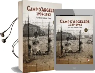 Descargar AudioLibro Camp d Argelers 1939-1942 de Felip Sole año 2011